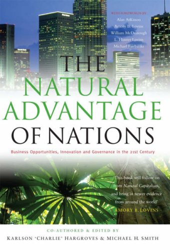 City Travel Guides Discounted  Books : The Natural Advantage of Nations: Business Opportunities, Innovation and Governance in the 21st Century