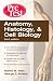  : Anatomy, Histology, and Cell Biology PreTest Self-Assessment and Review, Third Edition (PreTest Basic Science)