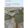 Landscape Archaeology and GIS
