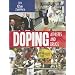 Doping: Athletes and Drugs (In the News)