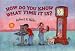 Book How Do You Know What Time It Is?