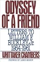 Odyssey of a Friend: Letters To William F. Buckley, Jr. 1954-1961