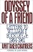 Odyssey of a Friend: Letters To William F. Buckley, Jr. 1954-1961