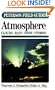 A Field Guide to the Atmosphere (The Peterson Field Guide Series)