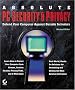 Absolute PC Security and Privacy Absolute PC Security and Privacy