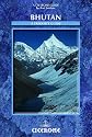 Bhutan: A Trekker's Guide (Cicerone Guide)