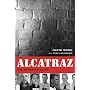 Alcatraz: The Gangster Years