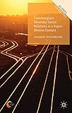 Commonplace diversity : social relations in a super-diverse context