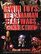 Irwin Toys: The Canadian "Star Wars" Connection