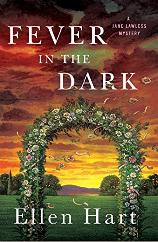 Fever in the Dark (Jane Lawless Mysteries)