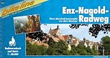 Enz-Nagold-Radweg: Vom Nordschwarzwald an den Neckar. Ein original bikeline-Radtourenbuch
