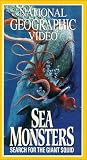 Sea Monsters: Search For Giant Squid [VHS]