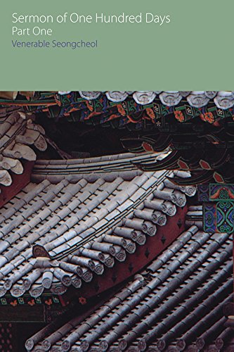 Sermon of One Hundred Days (Oxford Centre for Buddhist Studies Monographs)