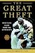 Book cover of The Great Theft : Wrestling Islam from the Extremists.