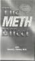 The Meth Effect