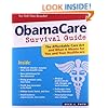 ObamaCare Survival Guide