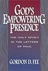 God's Empowering Presence: The Holy Spirit in the Letters of Paul