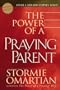 The Power of a Praying� Parent