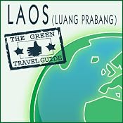 Laos (Luang Prabang) | [Green Travel Guide]