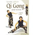 Qi gong pour mincir gr�ce aux pratiques �nerg�tiques chinoises de sant�