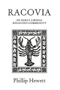 Racovia: An Early Liberal Religious Community
