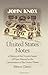 Books : United States Notes: a History of the Various Issues of Paper Money by the Government of the United States
