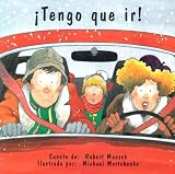 Tengo que ir! (Spanish Edition)