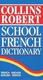 Review Collins  / Collins-Robert School French/English Dictionary