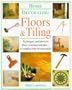 Home Decorating: Floors and Tiling