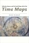 Time Maps: Collective Memory and the Social Shape of the Past