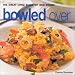 Book Bowled over: The Great Little Book of Rice