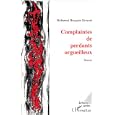 Complaintes de perdants orgueilleux (Ecritures arabes) by  Errasmi Mohammed Bouqsim