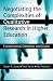 Negotiating the Complexities of Qualitative Research in Higher Education: Fundamental Elements and Issues