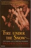 Fire Under the Snow: True Story of a Tibetan Monk (Panther S.)