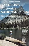 Foghorn Outdoors: Day-Hiking California's National Parks