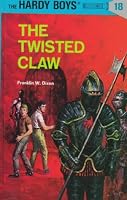 The Twisted Claw (Hardy Boys, Book 18)