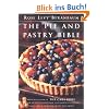The Pie and Pastry Bible