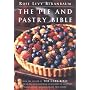 The Pie and Pastry Bible