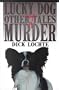 Lucky Dog and Other Tales of Murder (Five Star Mystery Series)