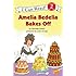 Amelia Bedelia Bakes Off (I Can Read Level 2)