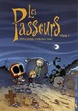 Les Passeurs, Tome 1 :