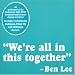 We're All in This Together