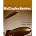 The Golden Age of the Great Passenger Airships: Graf Zeppelin and Hindenburg