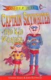 Captain Skywriter and Kid Wonder (Colour Jets)
