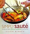 Simply Sauté: Fast...