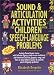 Book Sound & Articulation Activities for Children With Speech-Language Problems/ With Flannel Figures