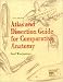 Atlas and Dissection Guide for Comparative Anatomy