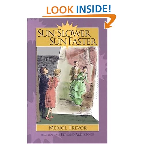 Sun Slower Sun Faster (Living History Library)