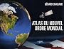 L'Atlas du nouvel ordre mondial