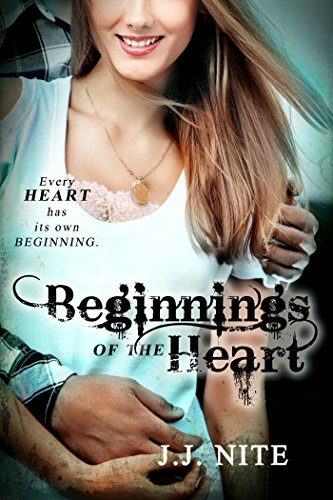 Beginnings Of The Heart